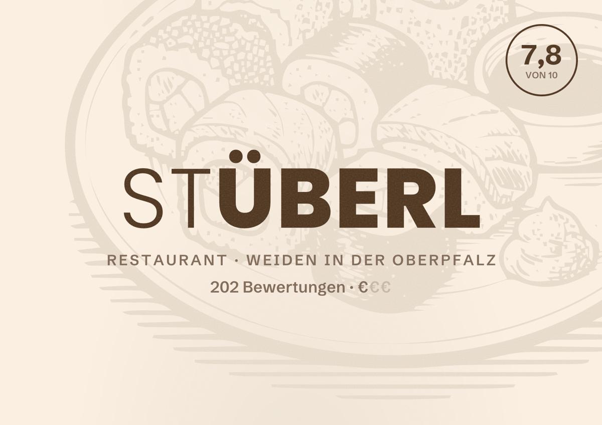 Illustriertes Poster von Stüberl, Restaurant in Weiden in der Oberpfalz: Bewertung 7,8 von 10 aus 202 Bewertungen, Preisniveau €