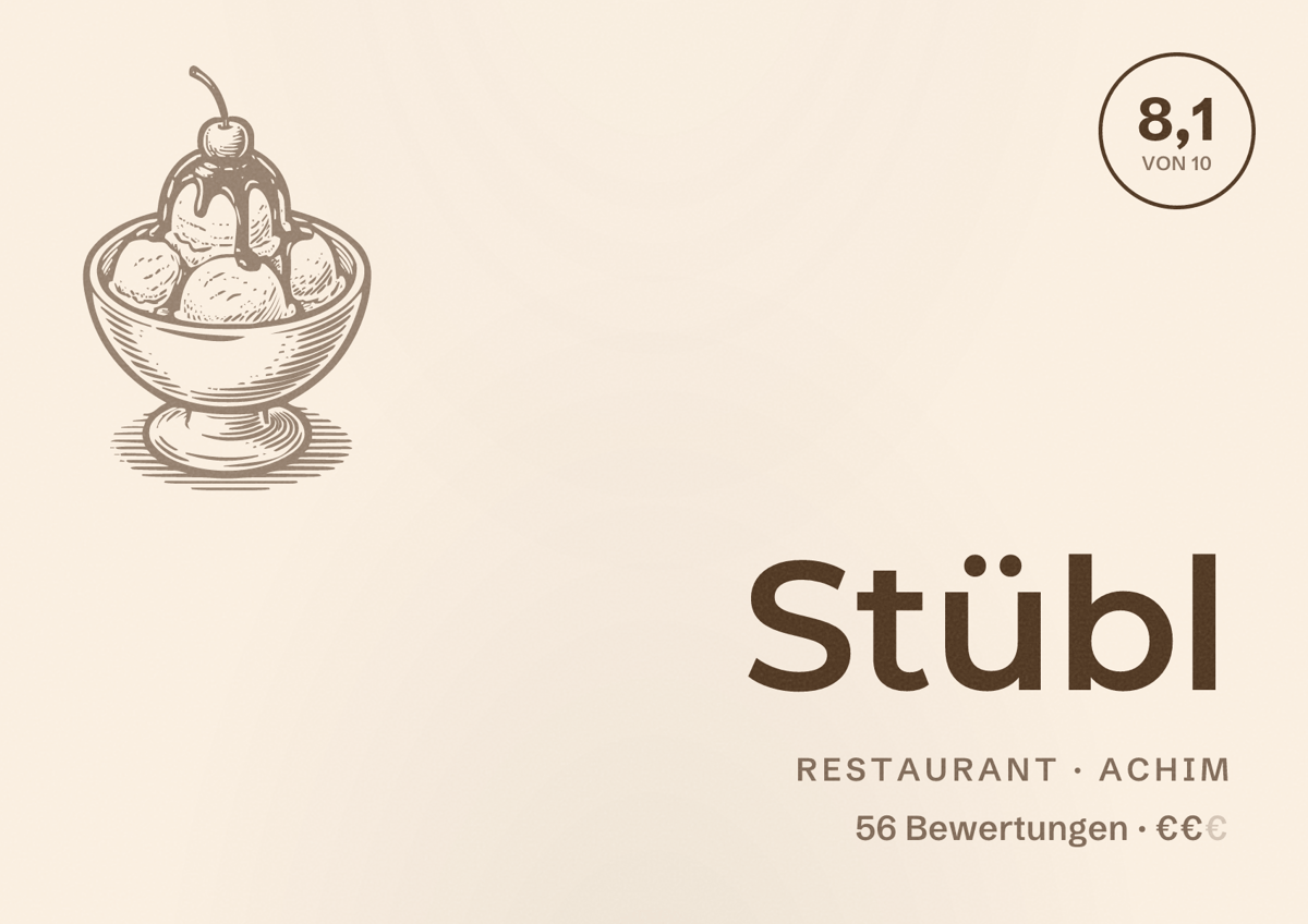 Illustriertes Poster von Stübl, Restaurant in Achim: Bewertung 8,1 von 10 aus 56 Bewertungen, Preisniveau €€