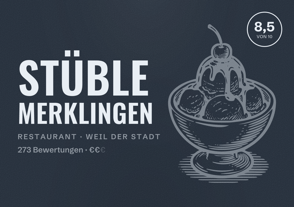 Illustriertes Poster von Stüble Merklingen, Restaurant in Weil der Stadt: Bewertung 8,5 von 10 aus 273 Bewertungen, Preisniveau €€