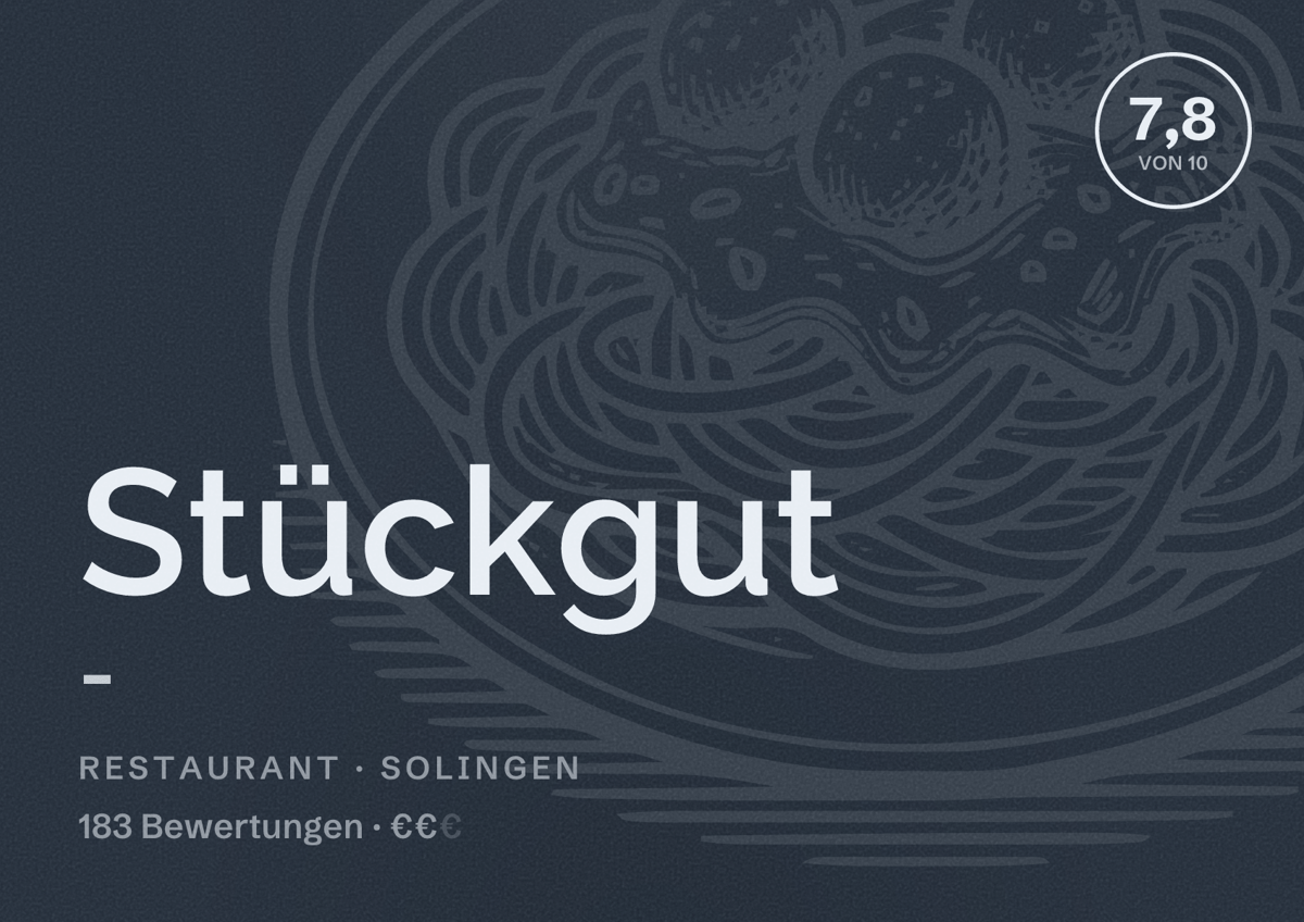 Illustriertes Poster von Stückgut -, Restaurant in Solingen: Bewertung 7,8 von 10 aus 183 Bewertungen, Preisniveau €€
