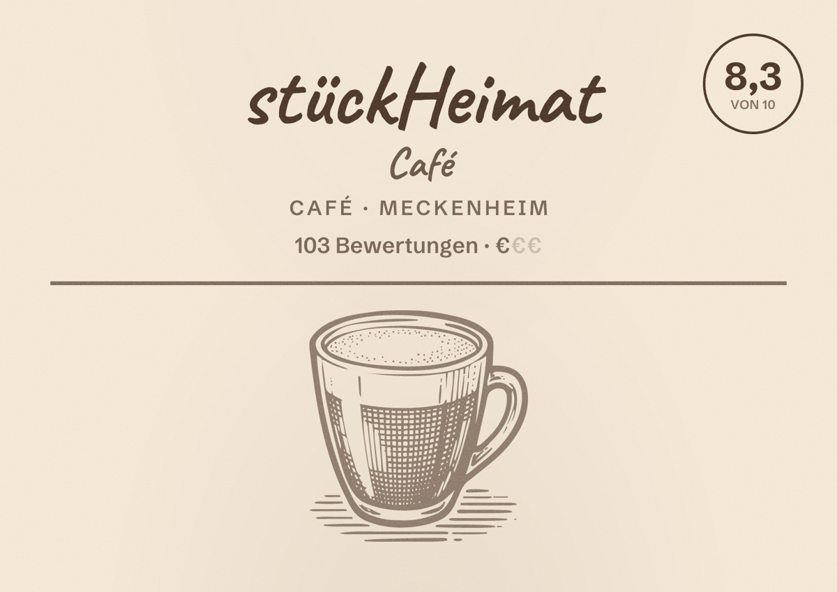 Illustriertes Poster von stückHeimat Café, Café in Meckenheim: Bewertung 8,3 von 10 aus 103 Bewertungen, Preisniveau €