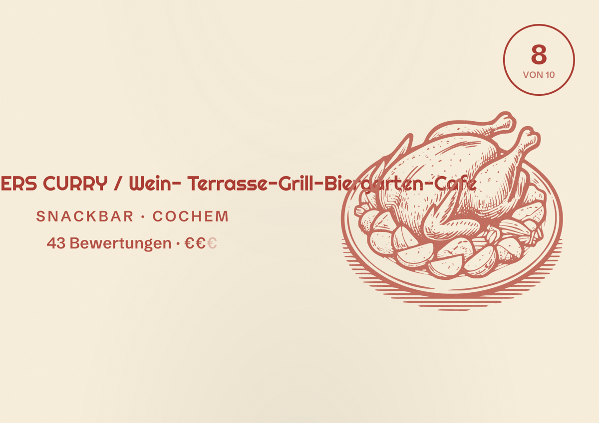 Illustriertes Poster von STUMBERGERS CURRY / Wein- Terrasse-Grill-Biergarten-Cafe, Snackbar in Cochem: Bewertung 8 von 10 aus 43 Bewertungen, Preisniveau €€