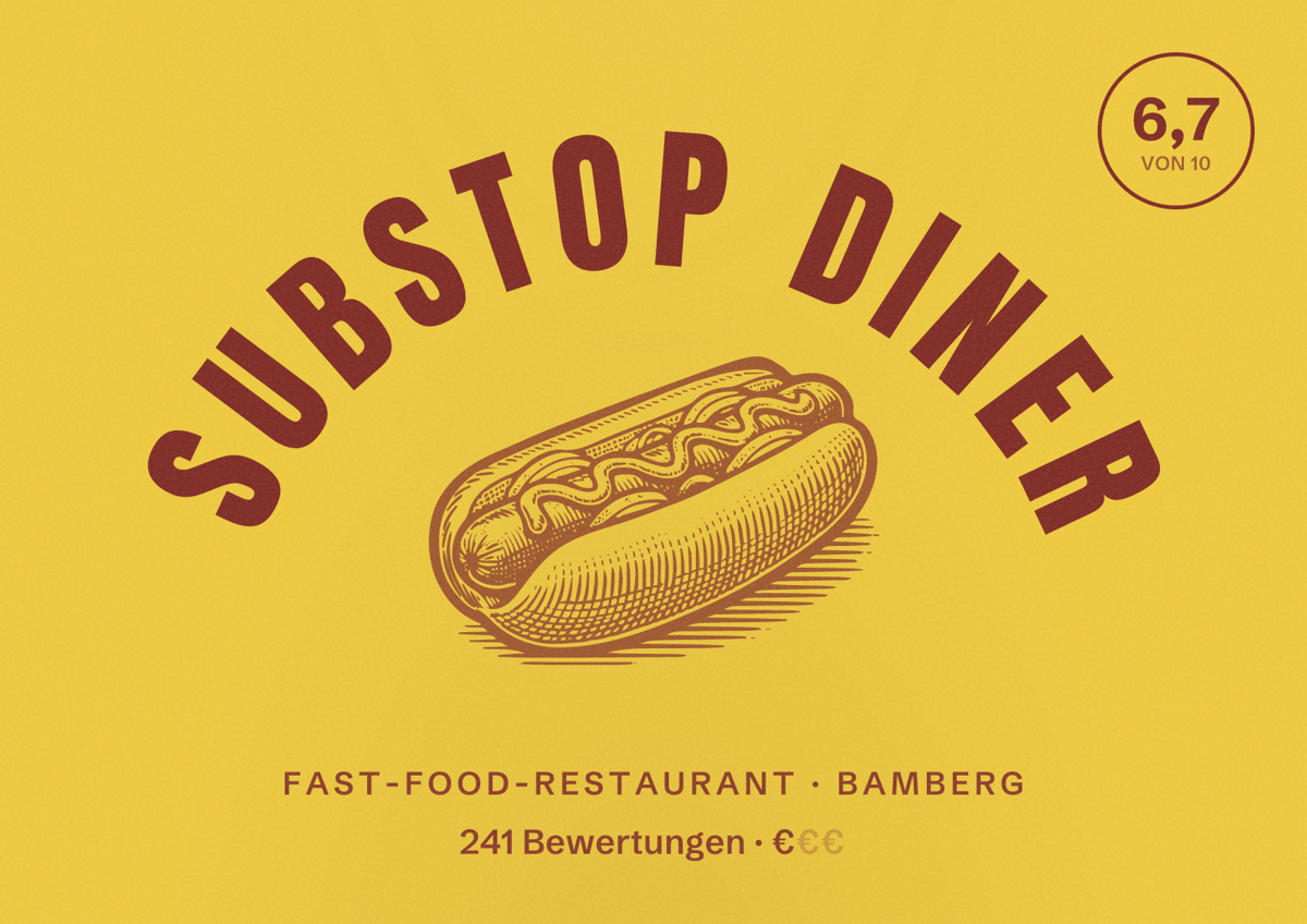Illustriertes Poster von SubStop diner, Fast-Food-Restaurant in Bamberg: Bewertung 6,7 von 10 aus 241 Bewertungen, Preisniveau €