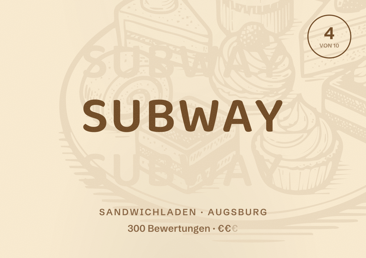 Illustriertes Poster von Subway, Sandwichladen in Augsburg: Bewertung 4,0 von 10 aus 300 Bewertungen, Preisniveau €€