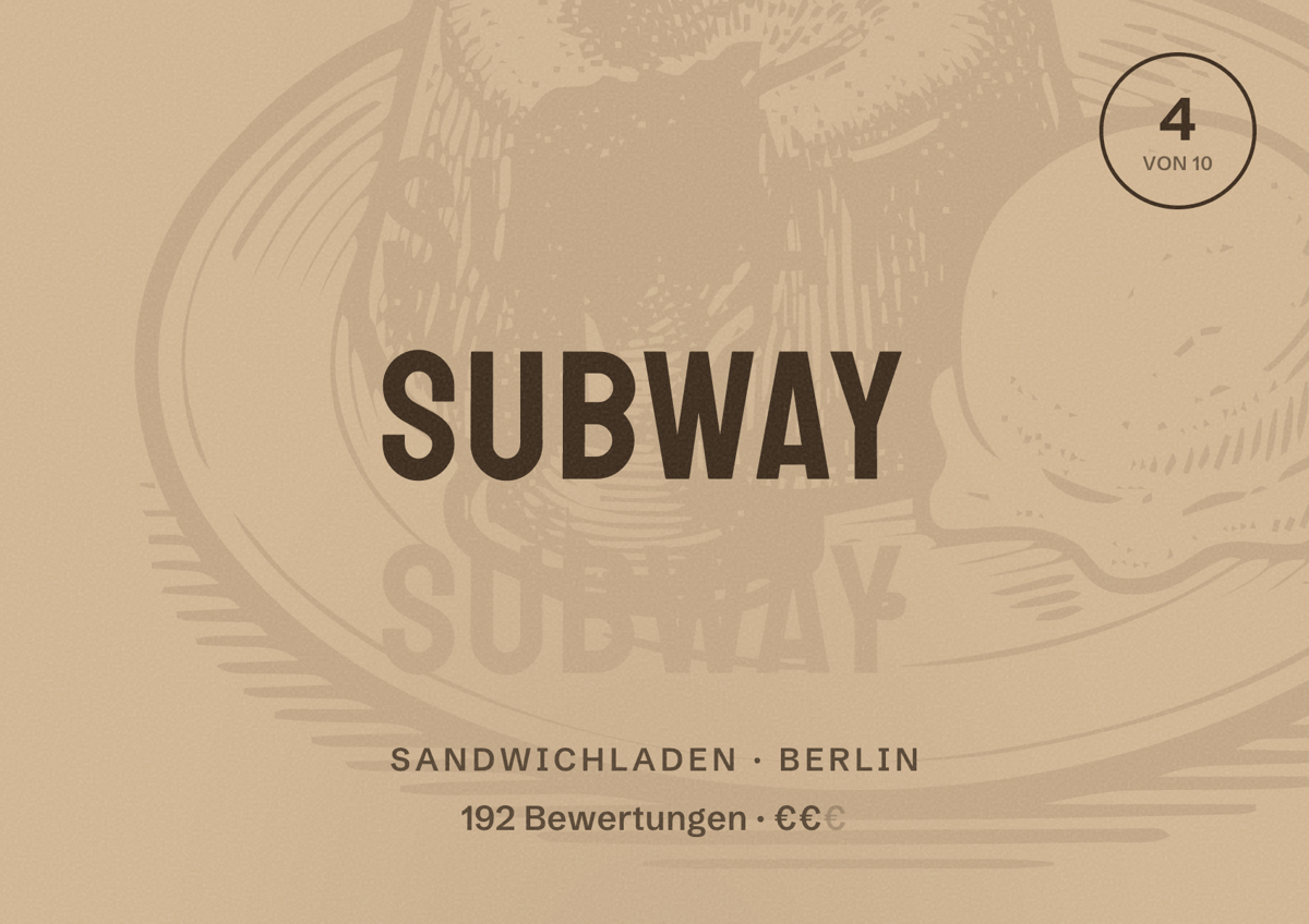 Illustriertes Poster von Subway, Sandwichladen in Berlin: Bewertung 4,0 von 10 aus 192 Bewertungen, Preisniveau €€