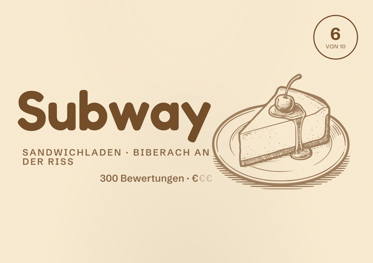 Illustriertes Poster von Subway, Sandwichladen in Biberach an der Riß: Bewertung 6 von 10 aus 300 Bewertungen, Preisniveau €