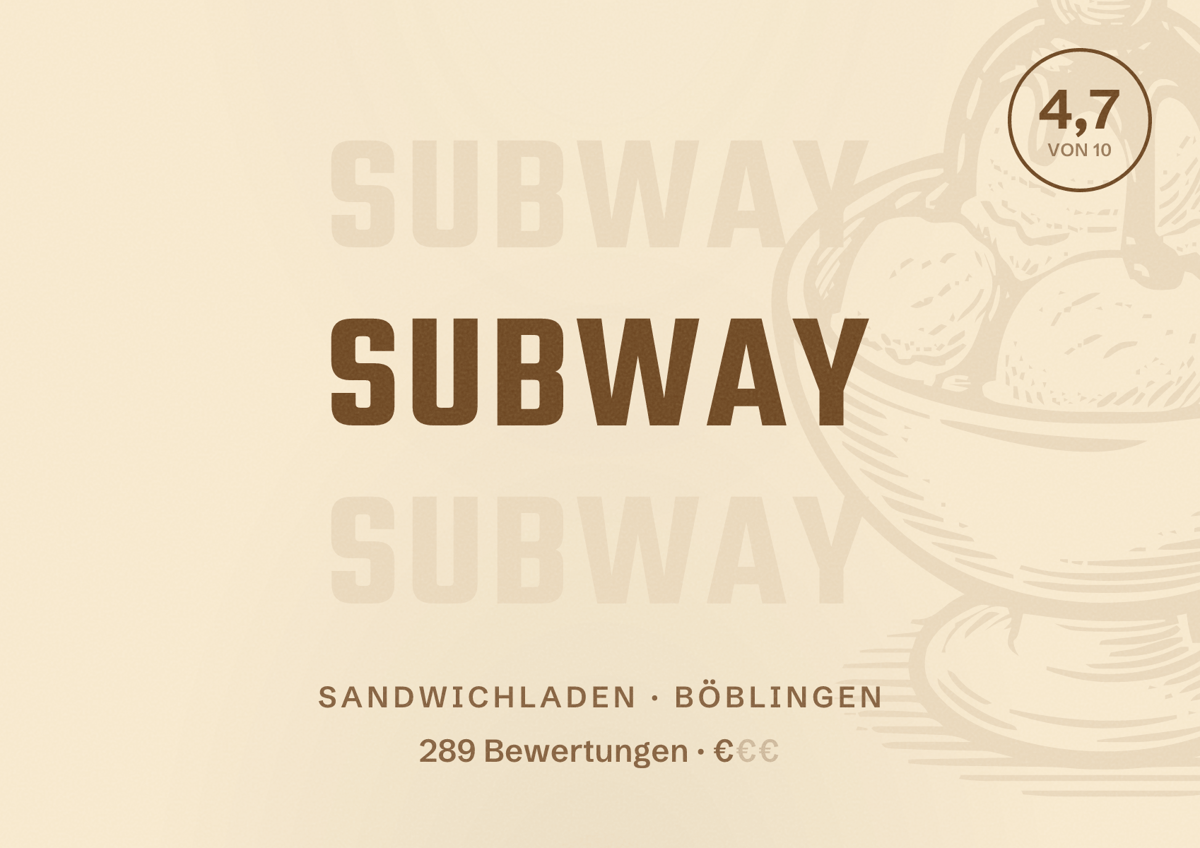 Illustriertes Poster von Subway, Sandwichladen in Böblingen: Bewertung 4,7 von 10 aus 289 Bewertungen, Preisniveau €