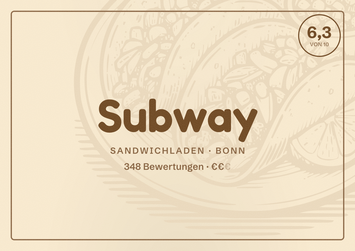 Illustriertes Poster von Subway, Sandwichladen in Bonn: Bewertung 6,3 von 10 aus 348 Bewertungen, Preisniveau €€