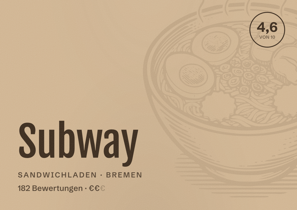 Illustriertes Poster von Subway, Sandwichladen in Bremen: Bewertung 4,6 von 10 aus 182 Bewertungen, Preisniveau €€