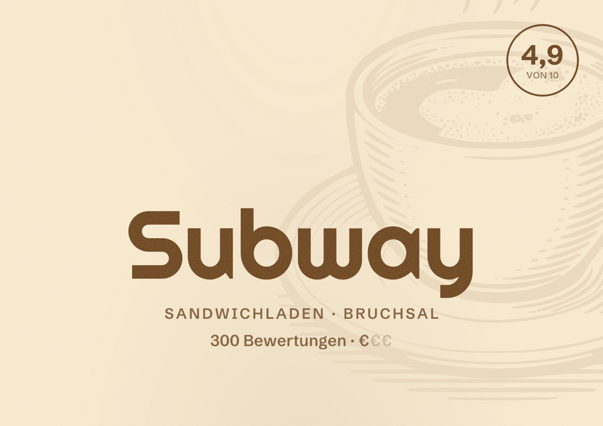 Illustriertes Poster von Subway, Sandwichladen in Bruchsal: Bewertung 4,9 von 10 aus 300 Bewertungen, Preisniveau €