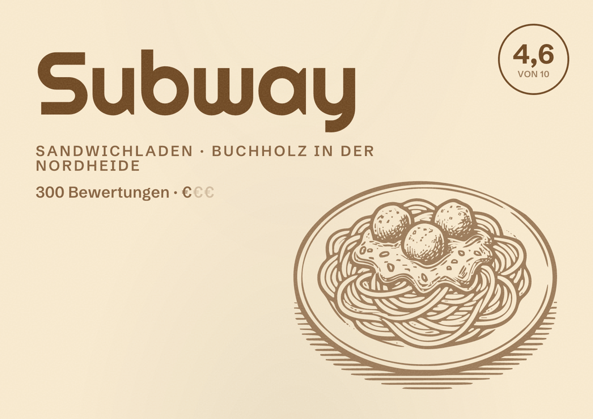 Illustriertes Poster von Subway, Sandwichladen in Buchholz in der Nordheide: Bewertung 4,6 von 10 aus 300 Bewertungen, Preisniveau €