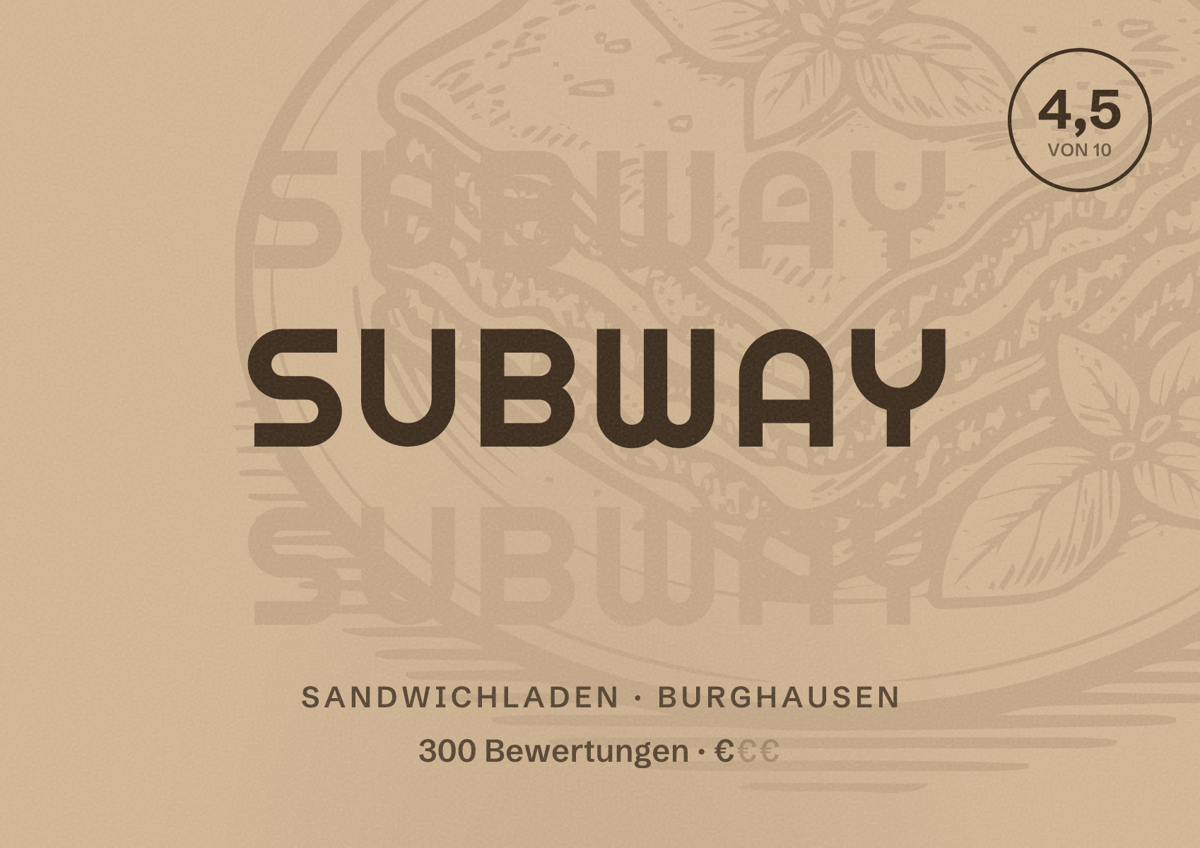 Illustriertes Poster von Subway, Sandwichladen in Burghausen: Bewertung 4,5 von 10 aus 300 Bewertungen, Preisniveau €