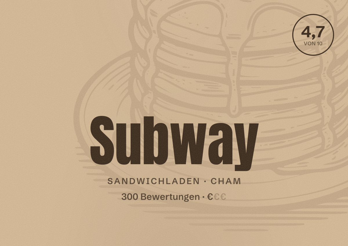 Illustriertes Poster von Subway, Sandwichladen in Cham: Bewertung 4,7 von 10 aus 300 Bewertungen, Preisniveau €