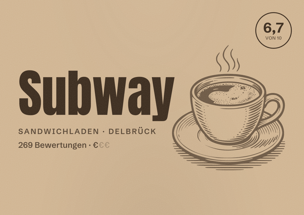 Illustriertes Poster von Subway, Sandwichladen in Delbrück: Bewertung 6,7 von 10 aus 269 Bewertungen, Preisniveau €