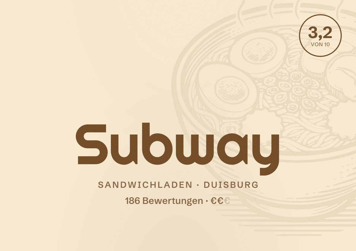 Illustriertes Poster von Subway, Sandwichladen in Duisburg: Bewertung 3,2 von 10 aus 186 Bewertungen, Preisniveau €€