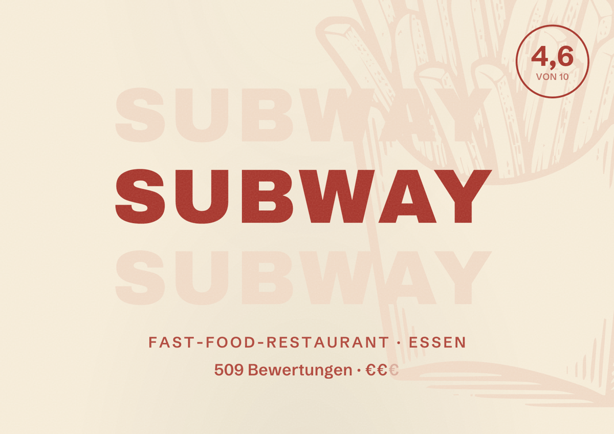 Illustriertes Poster von Subway, Fast-Food-Restaurant in Essen: Bewertung 4,6 von 10 aus 509 Bewertungen, Preisniveau €€