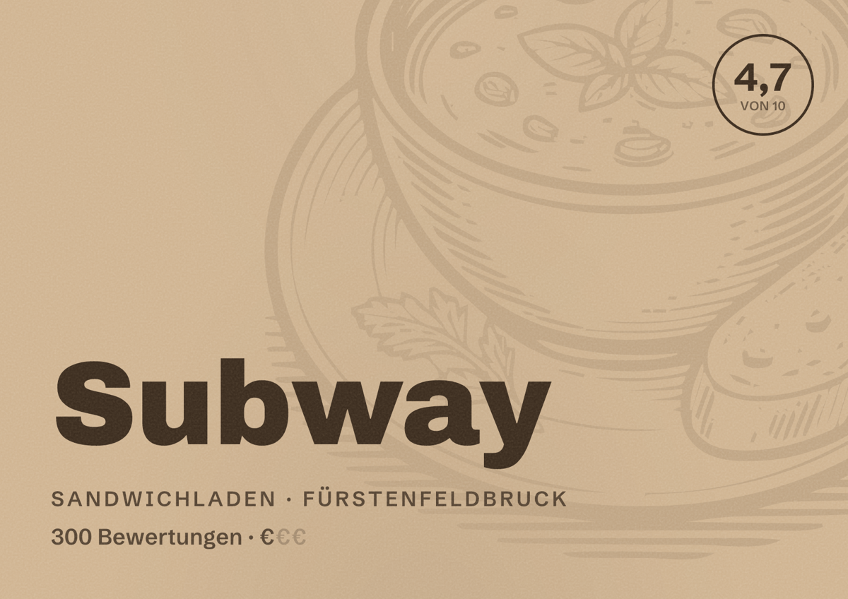 Illustriertes Poster von Subway, Sandwichladen in Fürstenfeldbruck: Bewertung 4,7 von 10 aus 300 Bewertungen, Preisniveau €
