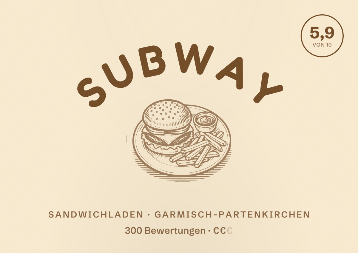 Illustriertes Poster von Subway, Sandwichladen in Garmisch-Partenkirchen: Bewertung 5,9 von 10 aus 300 Bewertungen, Preisniveau €€