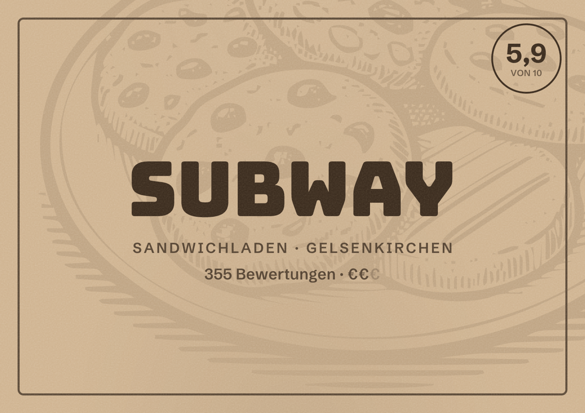 Illustriertes Poster von Subway, Sandwichladen in Gelsenkirchen: Gästebewertung 5,9 von 10 aus 355 Bewertungen