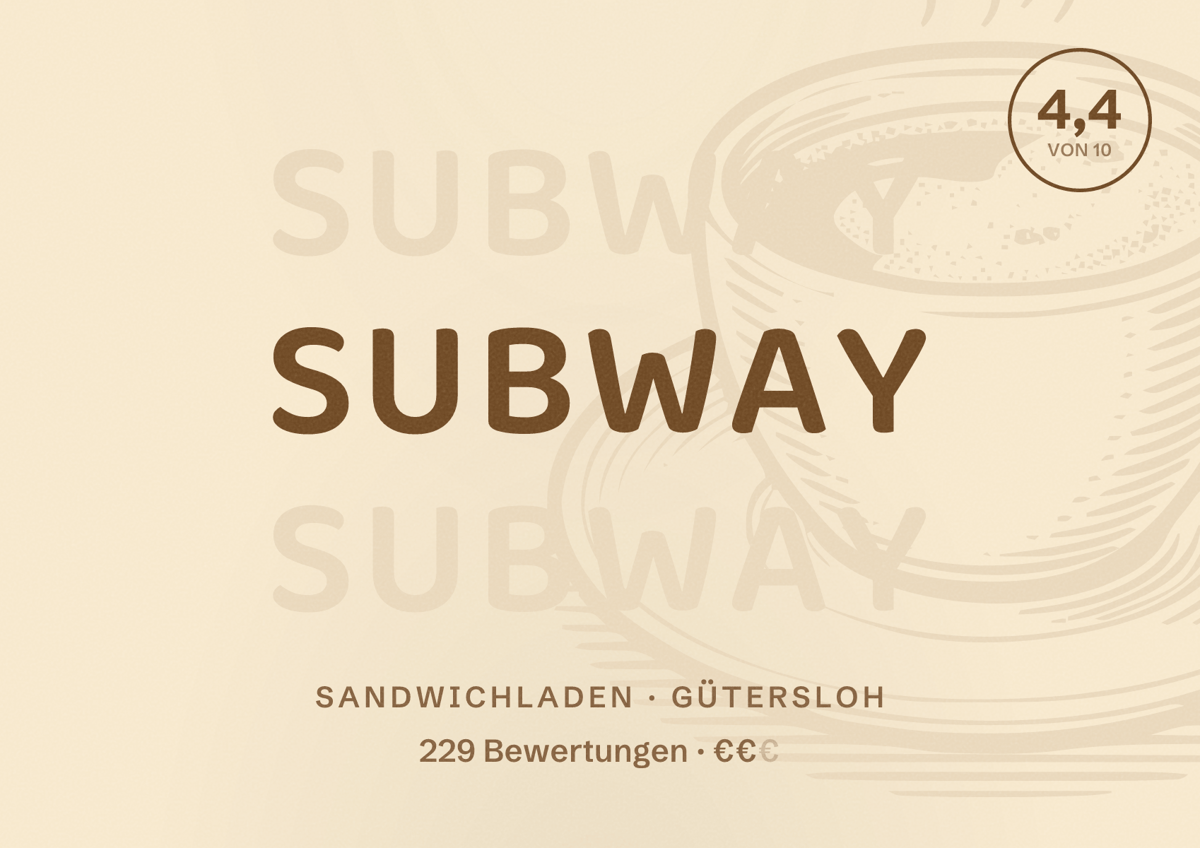 Illustriertes Poster von Subway, Sandwichladen in Gütersloh: Bewertung 4,4 von 10 aus 229 Bewertungen, Preisniveau €€