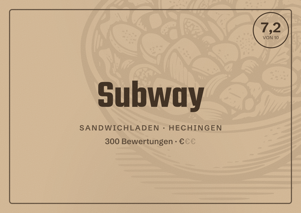 Illustriertes Poster von Subway, Sandwichladen in Hechingen: Bewertung 7,2 von 10 aus 300 Bewertungen, Preisniveau €