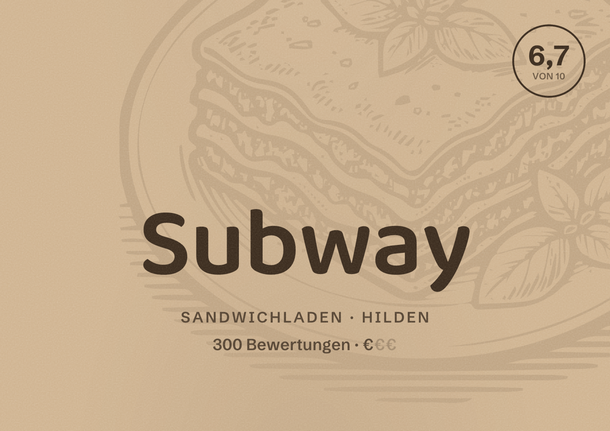 Illustriertes Poster von Subway, Sandwichladen in Hilden: Bewertung 6,7 von 10 aus 300 Bewertungen, Preisniveau €