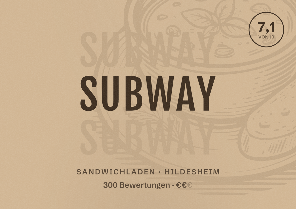 Illustriertes Poster von Subway, Sandwichladen in Hildesheim: Bewertung 7,1 von 10 aus 300 Bewertungen, Preisniveau €€