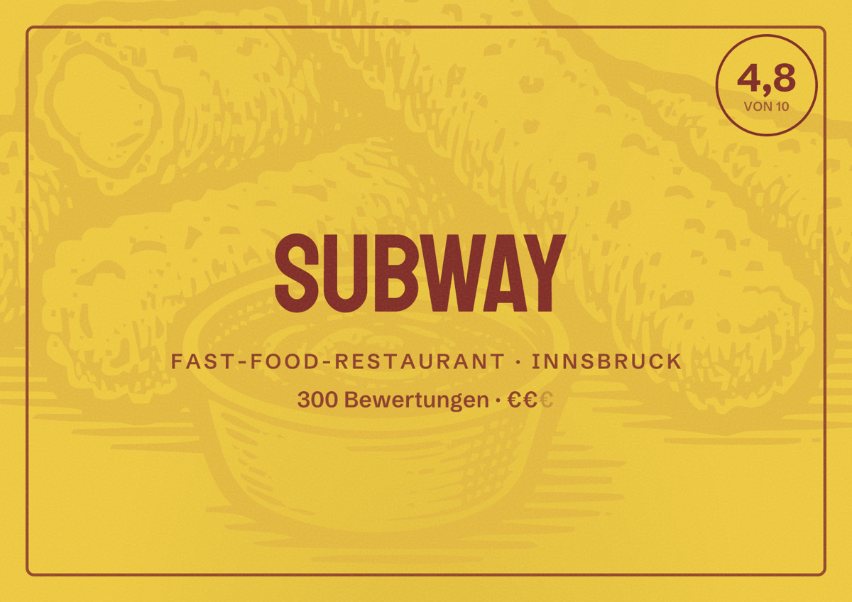 Illustriertes Poster von Subway, Fast-Food-Restaurant in Innsbruck: Bewertung 4,8 von 10 aus 300 Bewertungen, Preisniveau €€