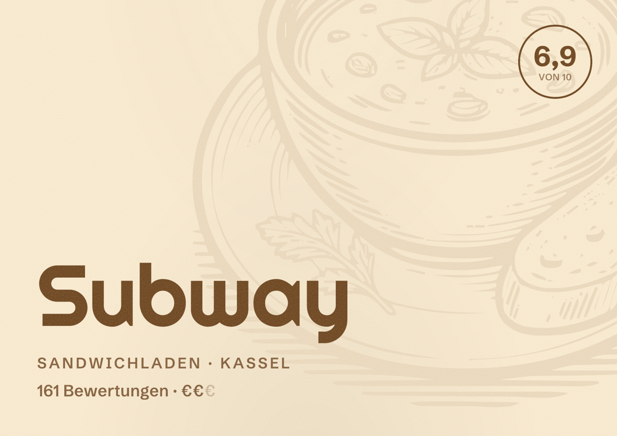 Illustriertes Poster von Subway, Sandwichladen in Kassel: Bewertung 6,9 von 10 aus 161 Bewertungen, Preisniveau €€