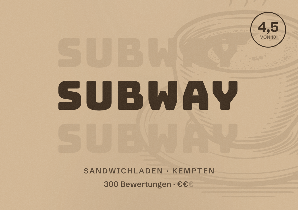 Illustriertes Poster von Subway, Sandwichladen in Kempten: Bewertung 4,5 von 10 aus 300 Bewertungen, Preisniveau €€