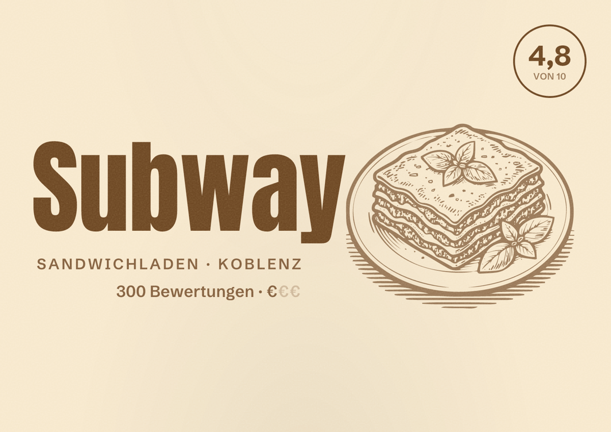 Illustriertes Poster von Subway, Sandwichladen in Koblenz: Bewertung 4,8 von 10 aus 300 Bewertungen, Preisniveau €
