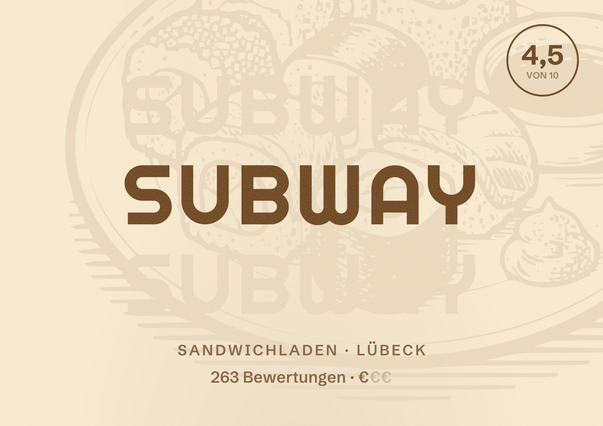 Illustriertes Poster von Subway, Sandwichladen in Lübeck: Bewertung 4,5 von 10 aus 263 Bewertungen, Preisniveau €