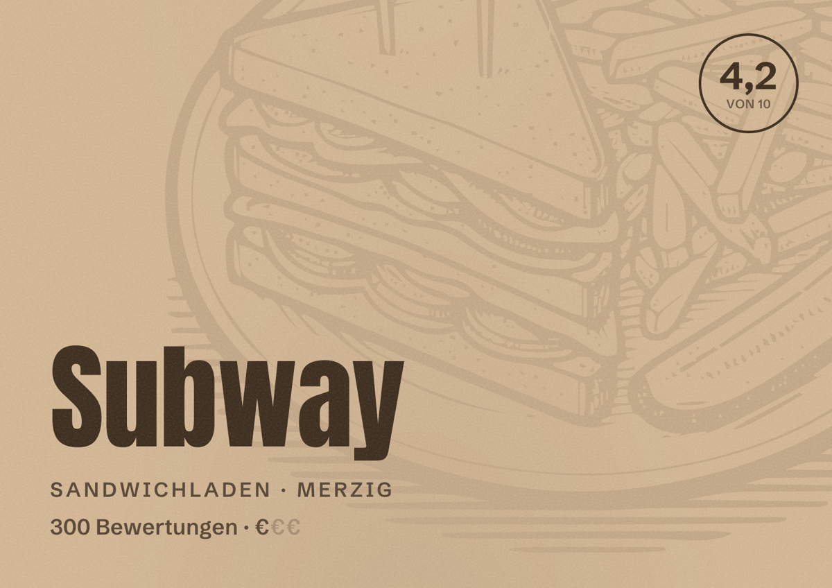 Illustriertes Poster von Subway, Sandwichladen in Merzig: Bewertung 4,2 von 10 aus 300 Bewertungen, Preisniveau €