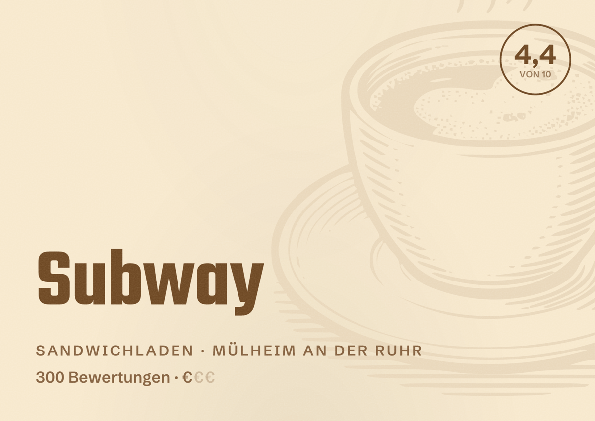 Illustriertes Poster von Subway, Sandwichladen in Mülheim an der Ruhr: Bewertung 4,4 von 10 aus 300 Bewertungen, Preisniveau €