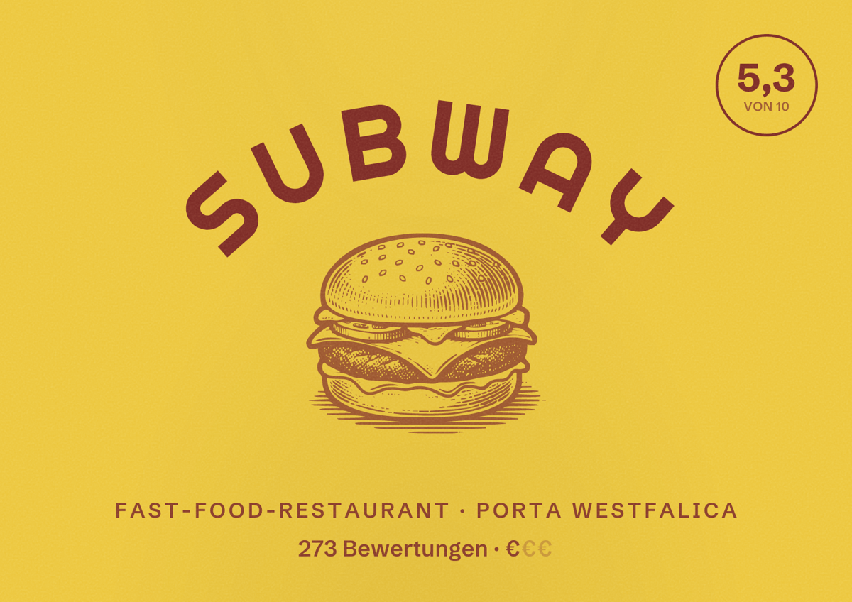 Illustriertes Poster von Subway, Fast-Food-Restaurant in Porta Westfalica: Bewertung 5,3 von 10 aus 273 Bewertungen, Preisniveau €