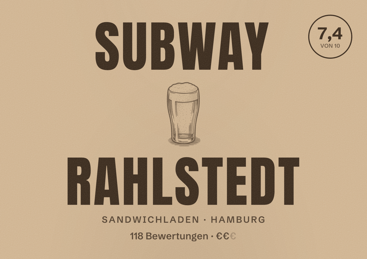 Illustriertes Poster von Subway Rahlstedt, Sandwichladen in Hamburg: Bewertung 7,4 von 10 aus 118 Bewertungen, Preisniveau €€
