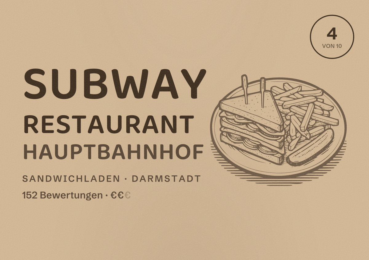 Illustriertes Poster von SUBWAY Restaurant Hauptbahnhof, Sandwichladen in Darmstadt: Bewertung 4 von 10 aus 152 Bewertungen, Preisniveau €€