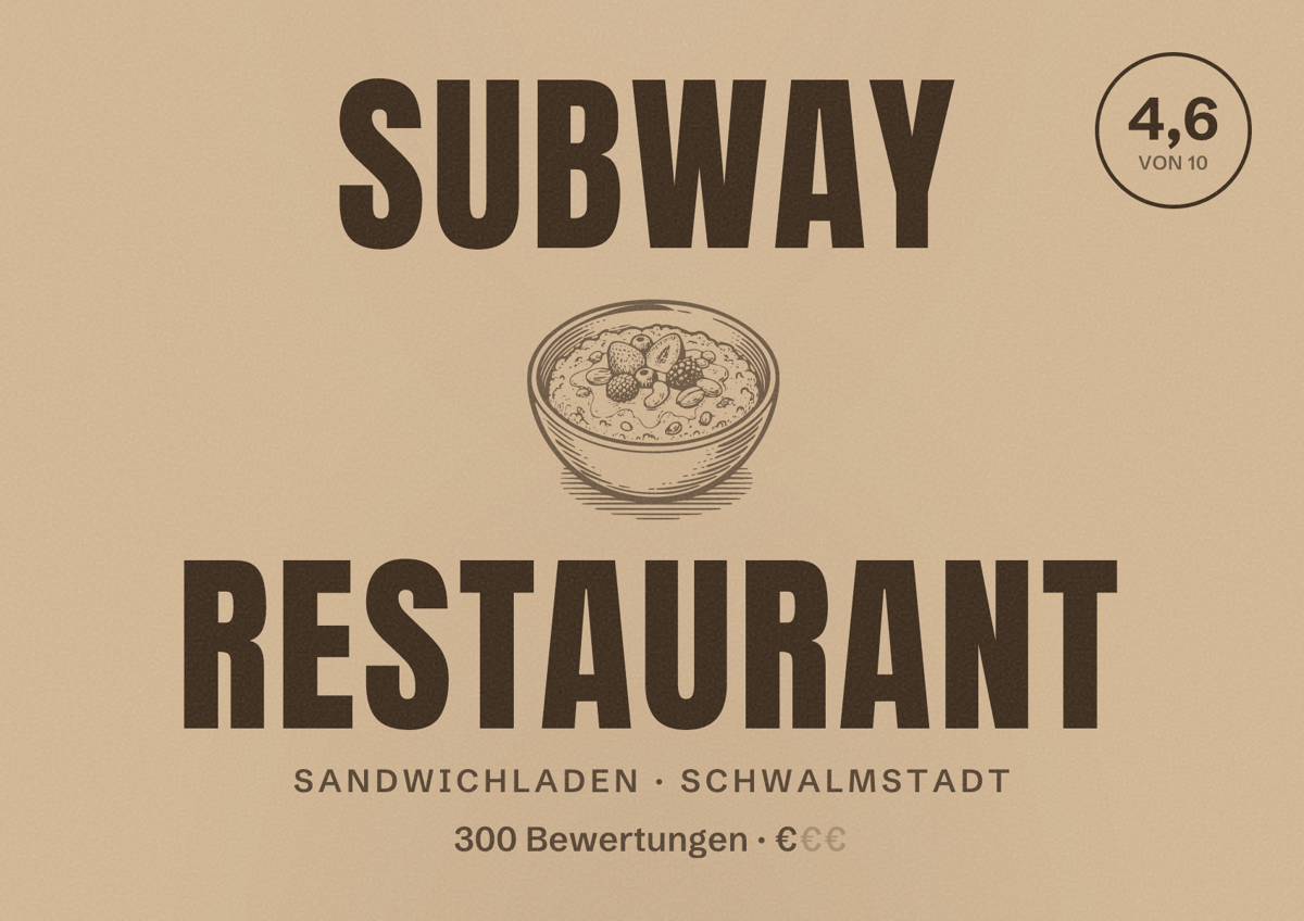 Illustriertes Poster von SUBWAY Restaurant, Sandwichladen in Schwalmstadt: Bewertung 4,6 von 10 aus 300 Bewertungen, Preisniveau €