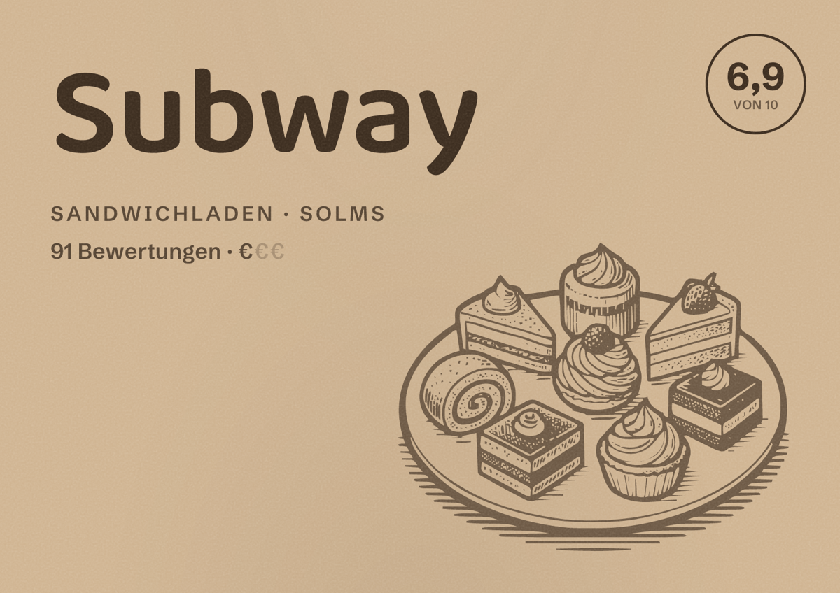 Illustriertes Poster von Subway, Sandwichladen in Solms: Bewertung 6,9 von 10 aus 91 Bewertungen, Preisniveau €