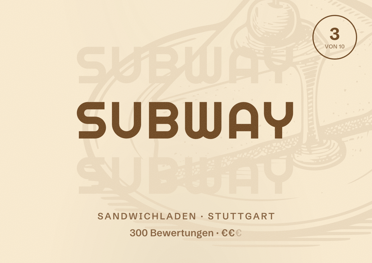 Illustriertes Poster von Subway, Sandwichladen in Stuttgart: Bewertung 3,0 von 10 aus 300 Bewertungen, Preisniveau €€