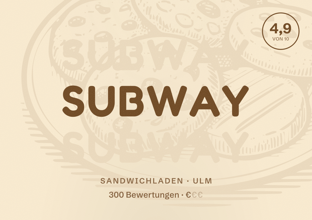 Illustriertes Poster von Subway, Sandwichladen in Ulm: Bewertung 4,9 von 10 aus 300 Bewertungen, Preisniveau €