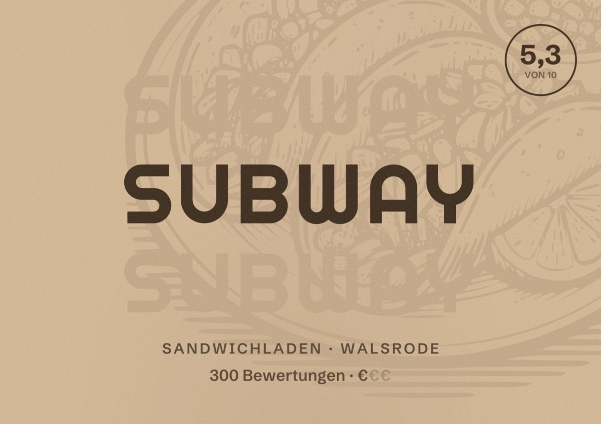 Illustriertes Poster von Subway, Sandwichladen in Walsrode: Bewertung 5,3 von 10 aus 300 Bewertungen, Preisniveau €