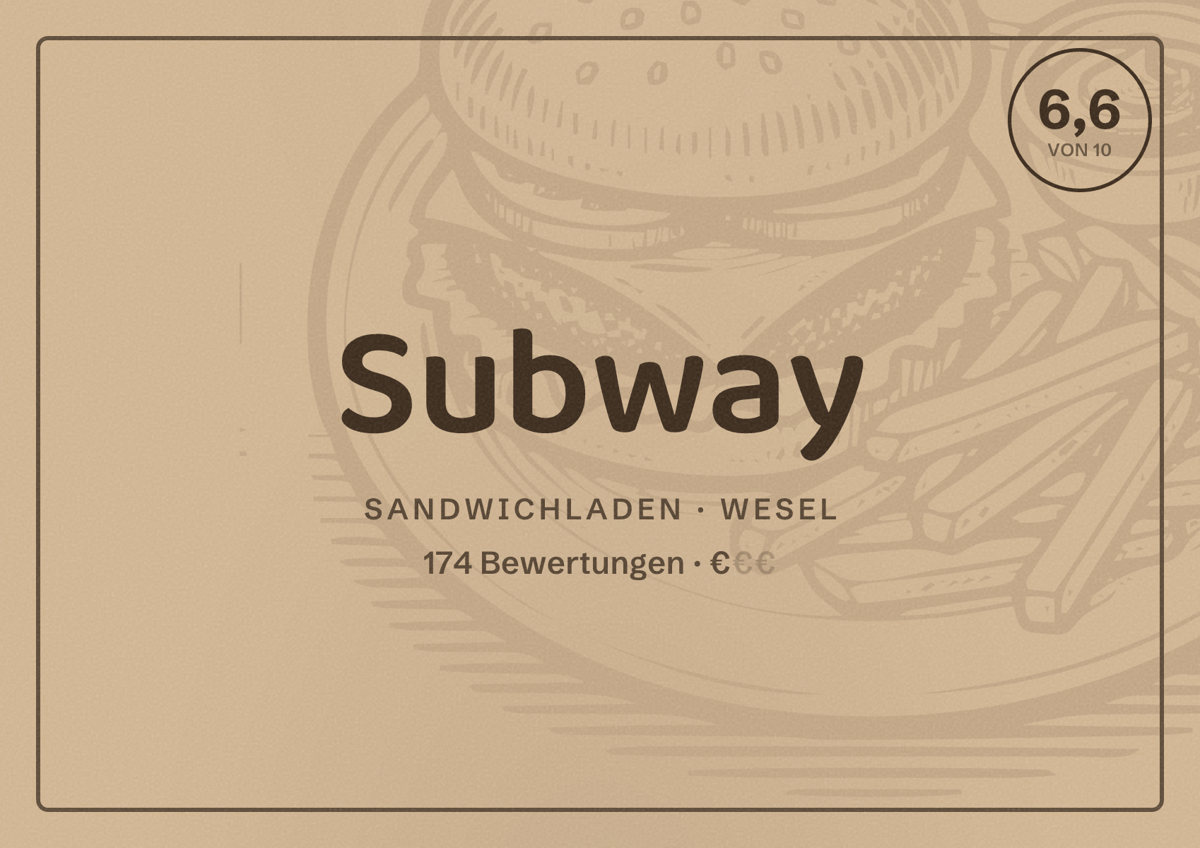 Illustriertes Poster von Subway, Sandwichladen in Wesel: Bewertung 6,6 von 10 aus 174 Bewertungen, Preisniveau €