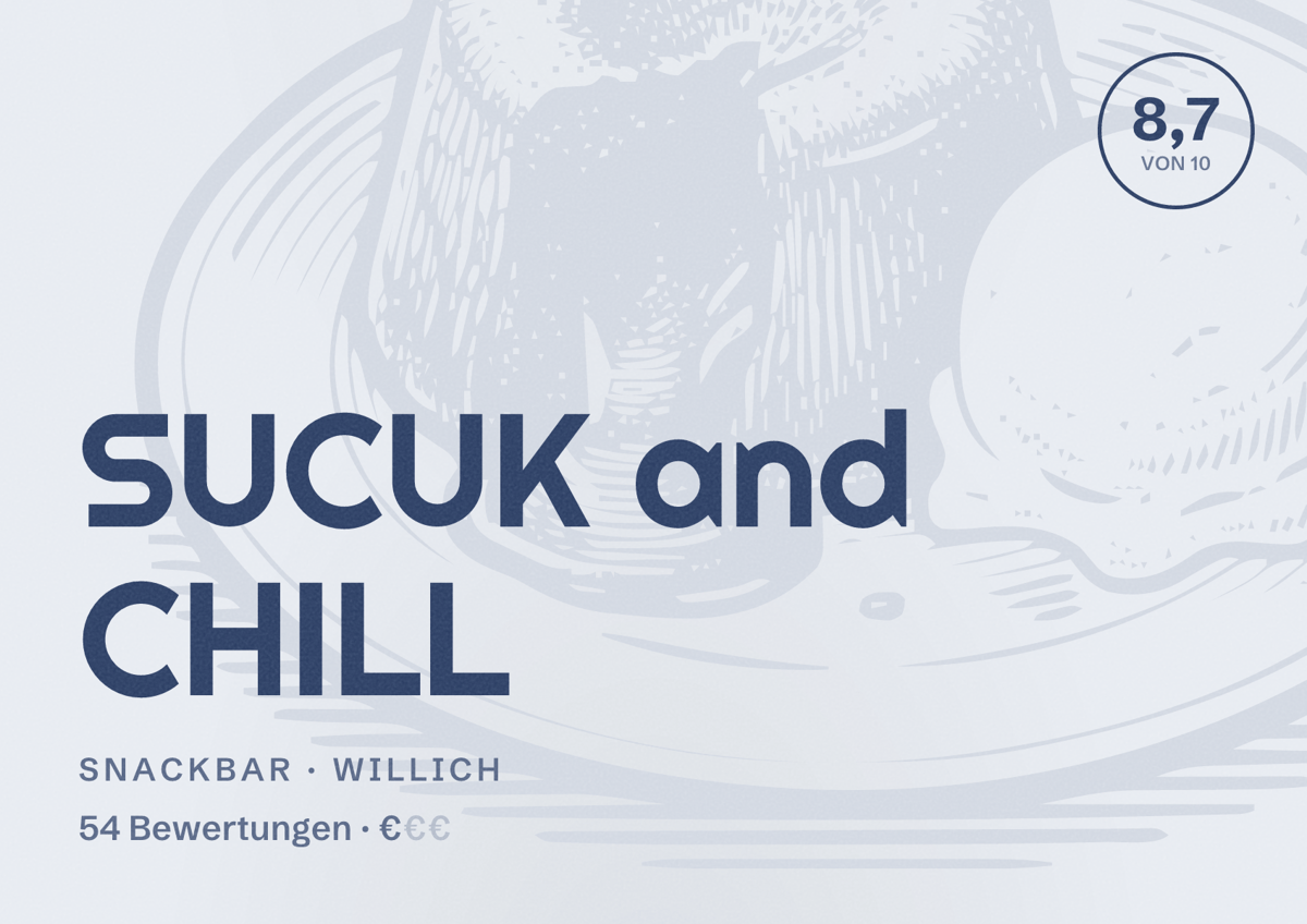 Illustriertes Poster von SUCUK and CHILL, Snackbar in Willich: Bewertung 8,7 von 10 aus 54 Bewertungen, Preisniveau €