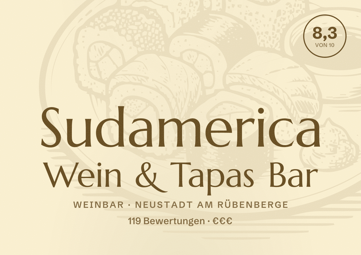 Illustriertes Poster von Sudamerica Wein & Tapas Bar, Weinbar in Neustadt am Rübenberge: Bewertung 8,3 von 10 aus 119 Bewertungen, Preisniveau €€€