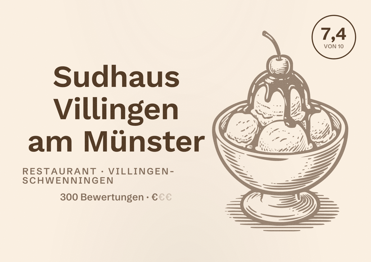 Illustriertes Poster von Sudhaus Villingen am Münster, Restaurant in Villingen-Schwenningen: Bewertung 7,4 von 10 aus 300 Bewertungen, Preisniveau €