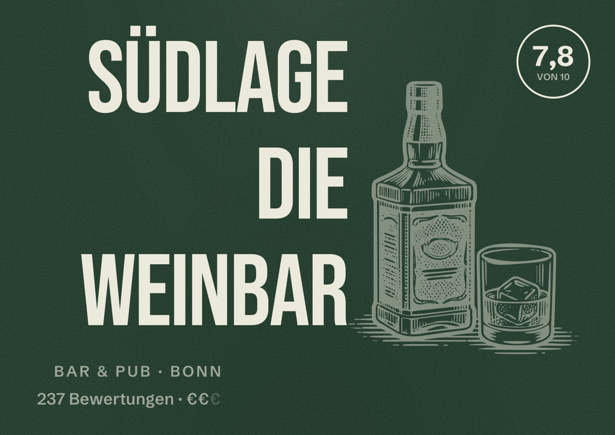 Illustriertes Poster von Südlage die Weinbar, Bar & Pub in Bonn: Bewertung 7,8 von 10 aus 237 Bewertungen, Preisniveau €€