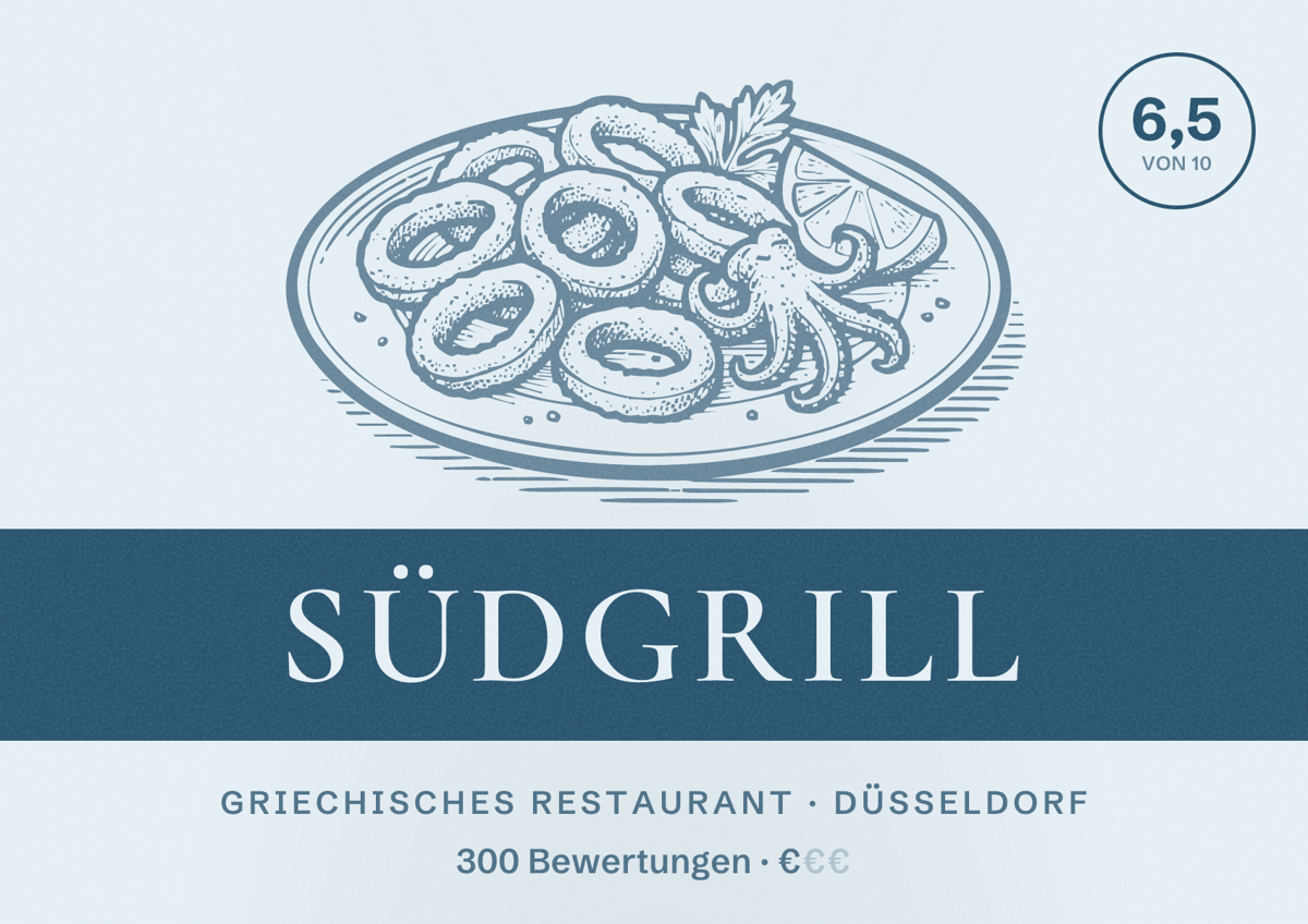 Illustriertes Poster von Südgrill, Griechisches Restaurant in Düsseldorf: Bewertung 6,5 von 10 aus 300 Bewertungen, Preisniveau €