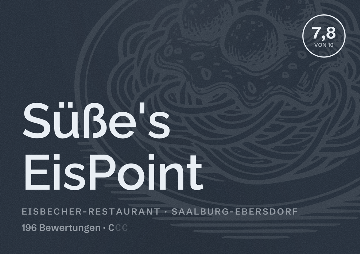 Illustriertes Poster von Süße's EisPoint, Eisbecher-Restaurant in Saalburg-Ebersdorf: Bewertung 7,8 von 10 aus 196 Bewertungen, Preisniveau €
