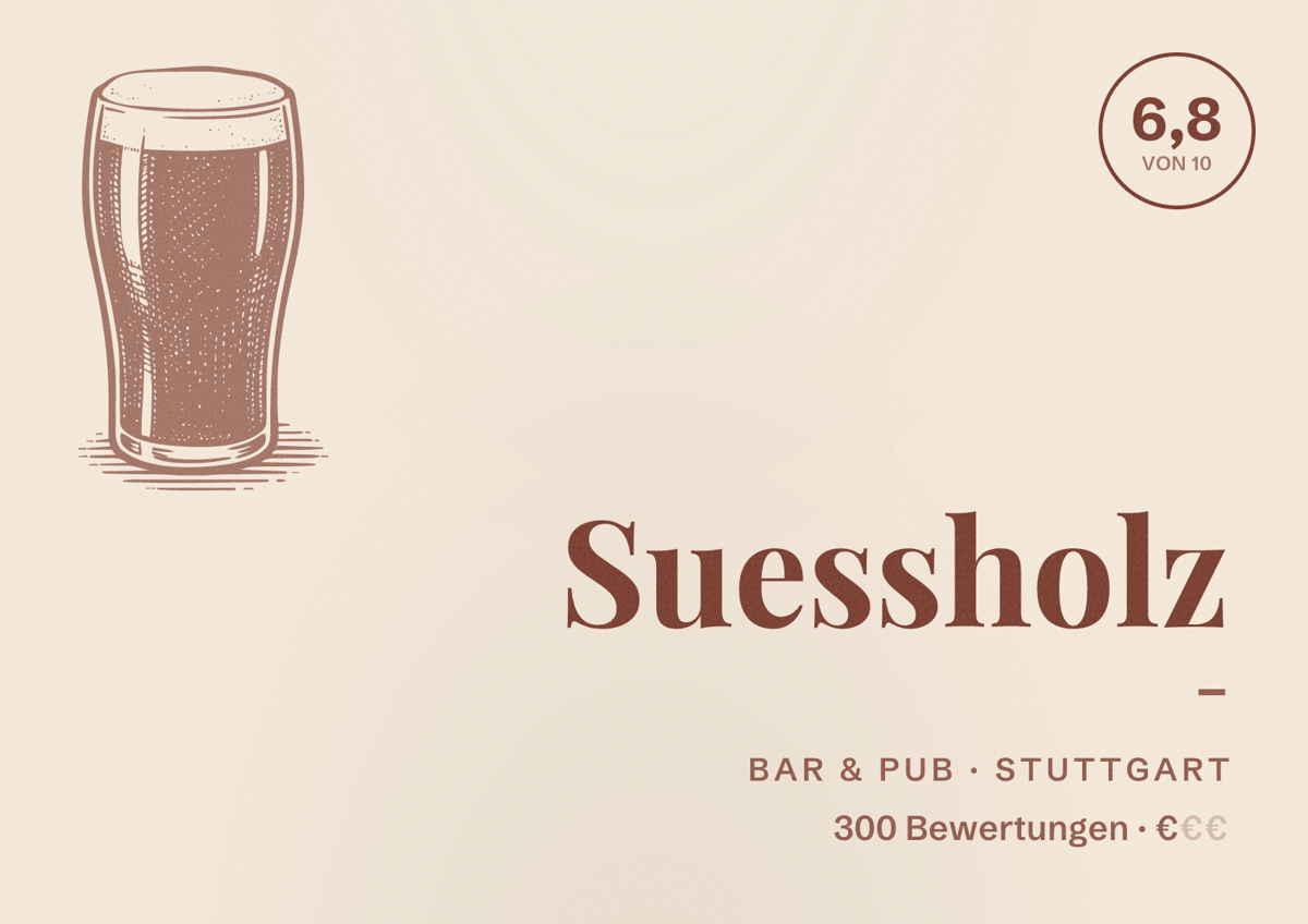 Illustriertes Poster von Suessholz -, Bar & Pub in Stuttgart: Bewertung 6,8 von 10 aus 300 Bewertungen, Preisniveau €